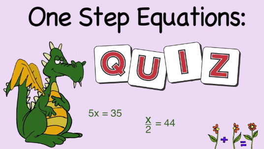 Solve One-Step Equations with Whole Numbers